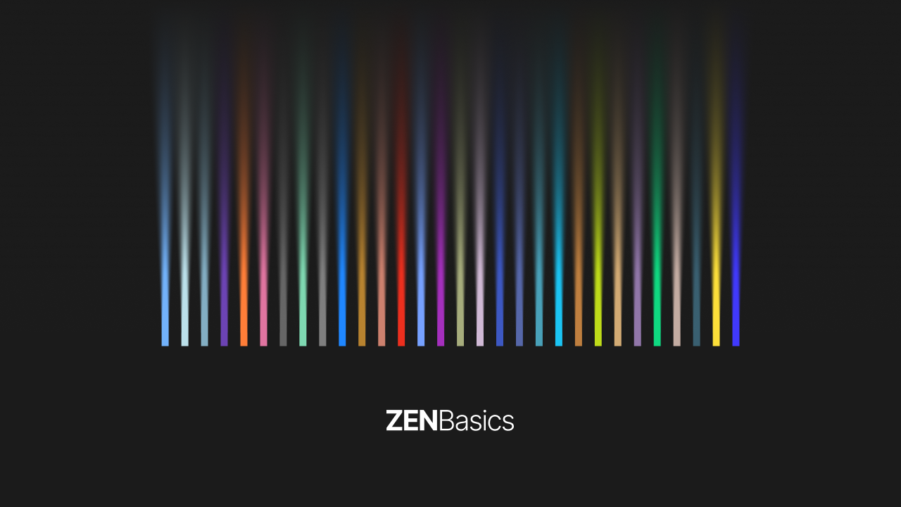 ZEN Basics